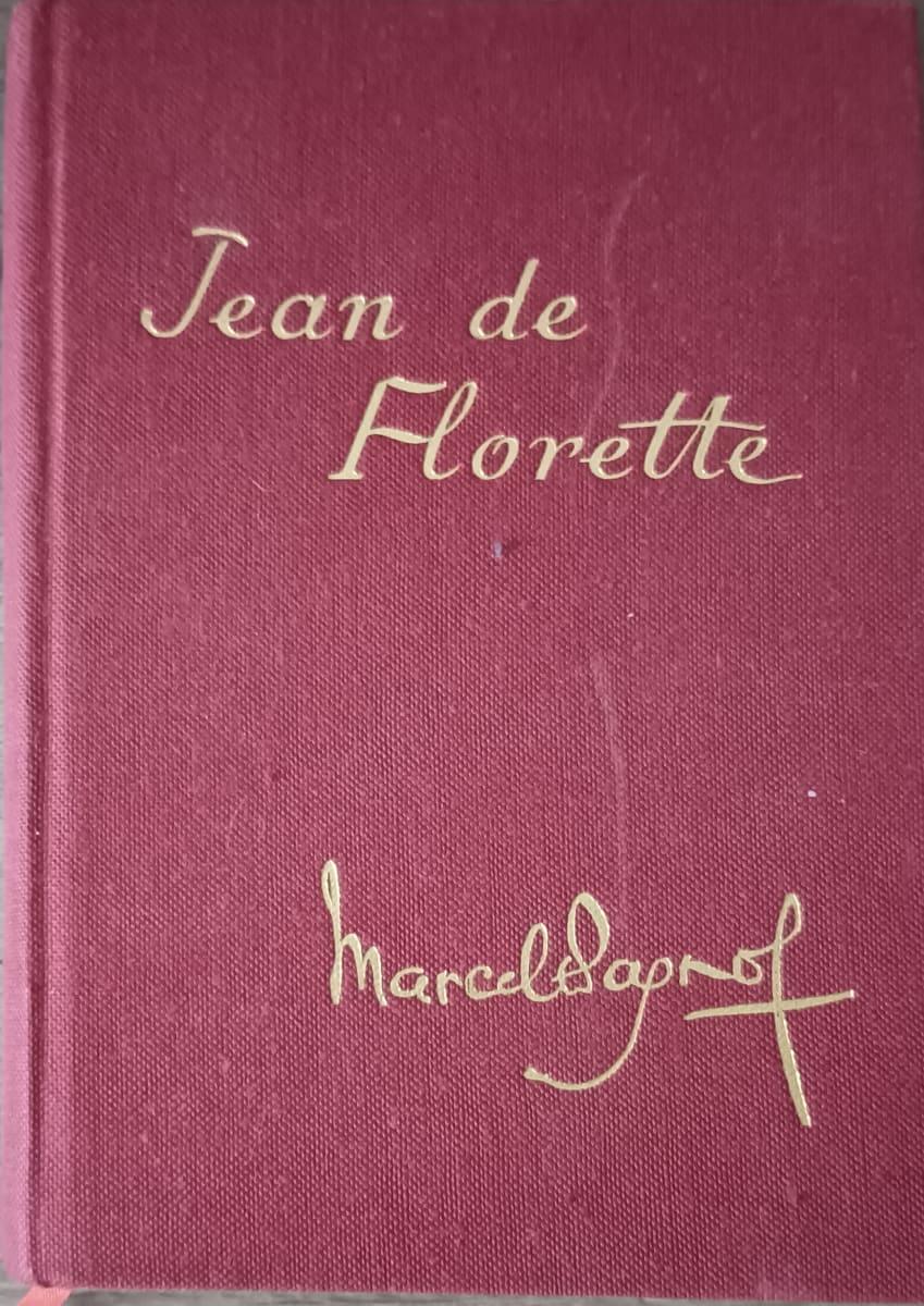 Marcel Pagnol Jean de Florette 1969 tome 1